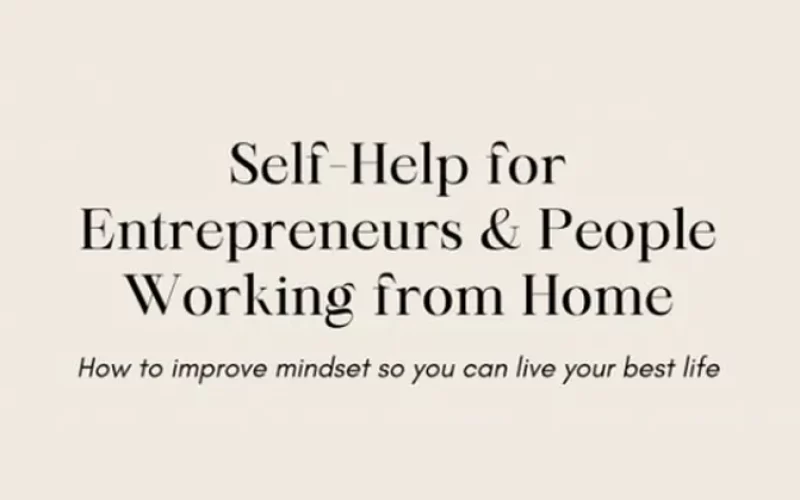 https://www.amazon.com/Self-Help-Entrepreneurs-People-Working-ebook/dp/B09XTQXJXW/ref=sr_1_1?crid=1SQIWAE52NFE5&keywords=Self+Help+for+Entrepreneurs+and+People+Working+from+Home&qid=1682361493&sprefix=self+help+for+entrepreneurs+and+people+working+from+home,aps,189&sr=8-1